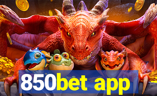 850bet app